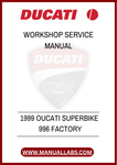 DON'T MISS THE OPPORTUNITY TO ENHANCE YOUR OWNERSHIP EXPERIENCE. DOWNLOAD THE 1999 DUCATI SUPERBIKE 996 FACTORY WORKSHOP SERVICE MANUAL TODAY AND KEEP YOUR BIKE 