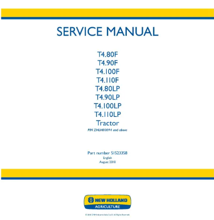 NEW HOLLAND T4.80F, T4.80LP, T4.90F, T4.90LP, T4.100F, T4.100LP, T4.110F, T4.110LP TRACTOR SERVICE MANUAL - PDF