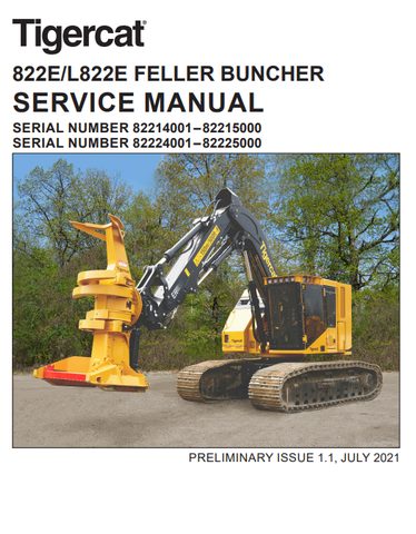 Tigercat L822E Feller Buncher Service Repair Manual (82224001-82225000) - PDF File Download