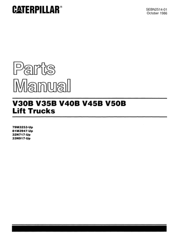 V30B, V35B, V40B, V45B, V50B Caterpillar Forklift Parts Catalogue Manual - PDF File Download