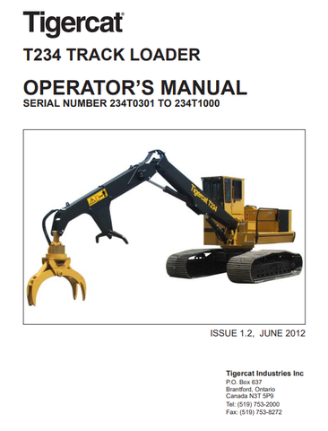 Tigercat T234 Loader Operator/User Manual (234T0101-234T1000, 234T0301-234T1000) - PDF File Download