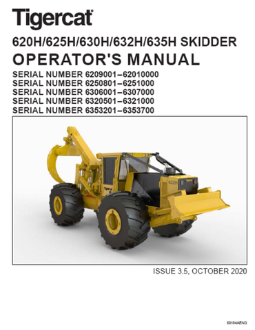 Tigercat 625H, 630H Skidder Operator/User Manual (6250801-6251000) - PDF File Download