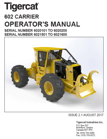 Tigercat 602 Dual Winch Skidder Operator/User Manual (6020101-6027600, 6021501-6021600) - PDF File Download