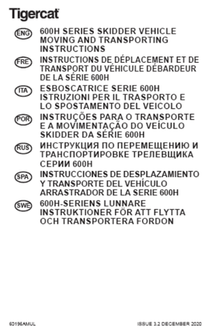 Download Complete Moving Instructions Manual PDF For Tigercat 600H Series Skidder | Serial No. (6306001-6307000)