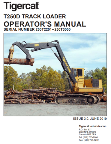 Tigercat T250D Loader Operator/User Manual (250T2101-250T3500, 250T2201-250T3000) - PDF File Download