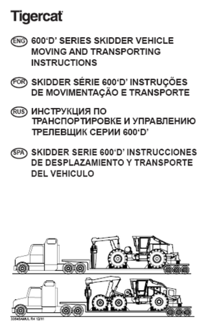 Tigercat 620D Skidder Moving Instruction Manual (6205201-6206200) - PDF File Download