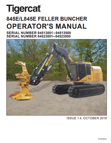 Tigercat 845E Feller Buncher Operator/User Manual (84513001-84513500) - PDF File Download