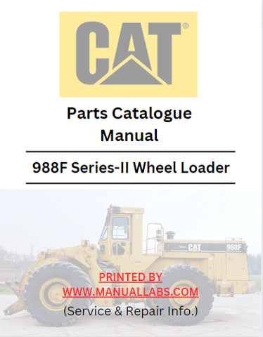 Caterpillar 988F Series-II Wheel Loader Parts Cataogue Manual 2ZR - PDF File Download