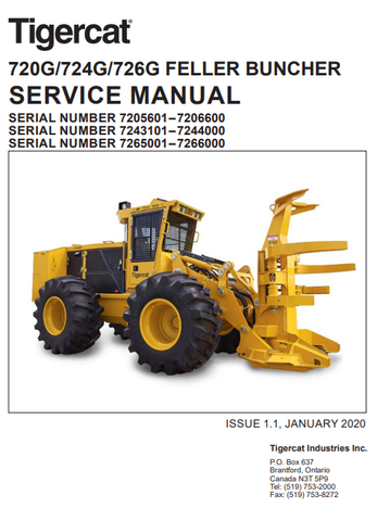 Tigercat 726G Feller Buncher Service Repair Manual (7265001-7266700, 7265001-7266000) - PDF File Download