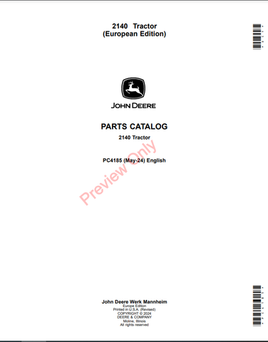  Discover the comprehensive parts catalog manual for the JOHN DEERE 2140 TRACTOR (EUROPEAN EDITION) PC4185. Find the right parts for your tractor today.