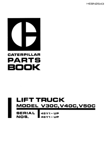 V30C, V40C, V50C Caterpillar Forklift Parts Catalogue Manual - PDF File Download