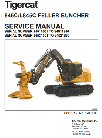 Tigercat L845C Feller Buncher Service Repair Manual (84521501-84522500, 84521501-84521860) - PDF File Download