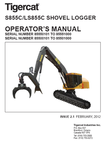 Tigercat LS855C Shovel Logger Operator/User Manual (85500101-85502000, 85550101-85551000) - PDF File Download