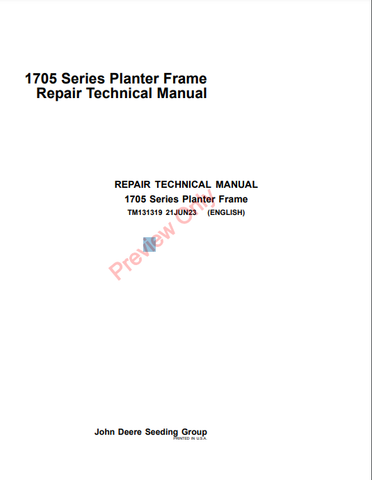 . Discover the comprehensive parts catalog manual for the John Deere 1705 Series Planter Frame Repair (TM131319). Essential for efficient maintenance and repairs.