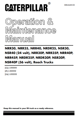 NRR, NRDR, NSR Series Caterpillar Forklift Operation & Maintenance Manual - PDF File Download