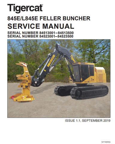 Tigercat 845E Feller Buncher Service Repair Manual (84513001-84513500) - PDF File Download