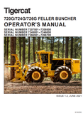 Tigercat 726G Feller Buncher Operator/User Manual (7265001-7266700, 7266501-7266700) - PDF File Download