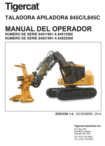 Tigercat 845C Feller Buncher Operator/User Manual (84511501-84512500, 84511861-84512500) - PDF File Download