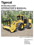 Tigercat M726G Mulcher Operator/User Manual (726M6001-726M6250, 726M6001-726M6250) - PDF File Download