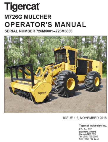 Tigercat M726G Mulcher Operator/User Manual (726M6001-726M6250, 726M5001-726M6000) - PDF File Download