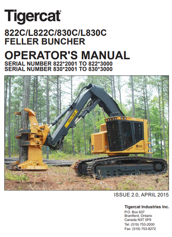 Tigercat 822C Feller Buncher Operator/User Manual (82211001-82213000, 82212001-82213000) - PDF File Download