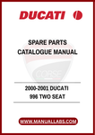 DON'T MISS OUT ON THE OPPORTUNITY TO ENHANCE YOUR MOTORCYCLE MAINTENANCE EXPERIENCE. INVEST IN THE 2000-2001 DUCATI 996 TWO SEAT SPARE PARTS CATALOGUE MANUAL TODAY
