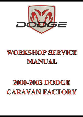 2000-2003 DODGE CARAVAN FACTORY WORKSHOP SERVICE MANUAL - PDF