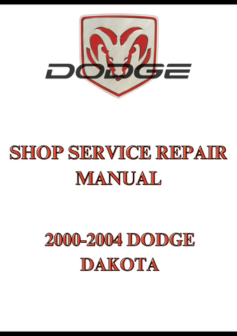 2000-2004 DODGE DAKOTA SHOP SERVICE REPAIR MANUAL - PDF