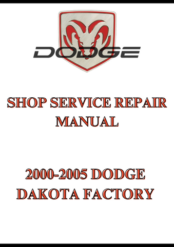 2000-2005 DODGE DAKOTA FACTORY SHOP SERVICE REPAIR MANUAL - PDF