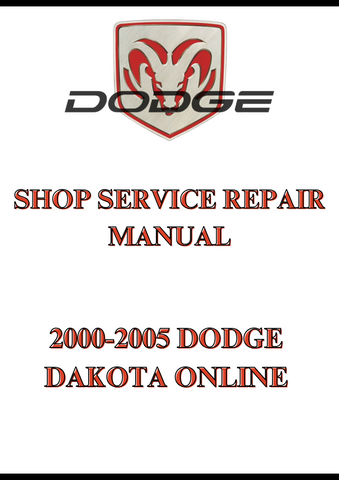 2000-2005 DODGE DAKOTA ONLINE SHOP SERVICE REPAIR MANUAL - PDF