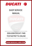 INVEST IN YOUR DUCATI'S LONGEVITY AND PERFORMANCE TODAY. DOWNLOAD THE 2000-2006 DUCATI 749S TESTASTRETTA SERVICE MANUAL AND TAKE THE FIRST STEP TOWARDS MASTERING YOUR