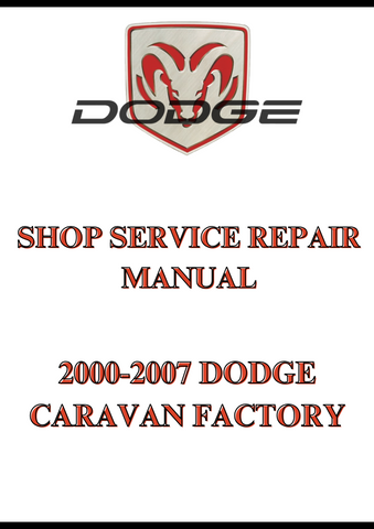 2000-2007 DODGE CARAVAN FACTORY SHOP SERVICE REPAIR MANUAL - PDF