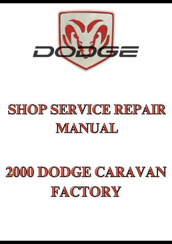 2000 DODGE CARAVAN FACTORY SHOP SAERVICE REPAIR MANUAL - PDF