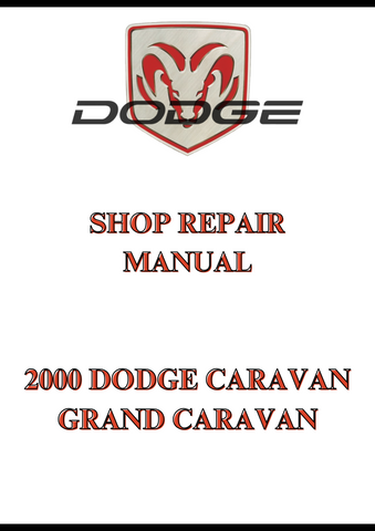 2000 DODGE CARAVAN GRAND CARAVAN SHOP REPAIR MANUAL - PDF