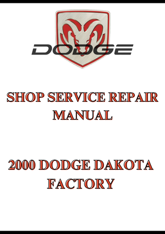 2000 DODGE DAKOTA FACTORY SHOP SERVICE REPAIR MANUAL - PDF  