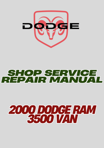 2000 DODGE RAM 3500 VAN SHOP SERVICE REPAIR MANUAL - PDF