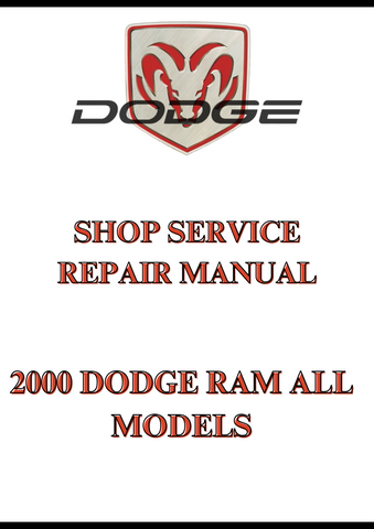 2000 DODGE RAM ALL MODELS SHOP SERVICE REPAIR MANUAL - PDF
