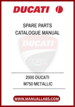 INVESTING IN THE 2000 DUCATI M750 METALLIC SPARE PARTS CATALOGUE MANUAL NOT ONLY SAVES YOU TIME AND EFFORT BUT ALSO EMPOWERS YOU TO TAKE CONTROL OF YOUR MOTORCYCLE'S