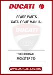 DON'T LET THE CHALLENGE OF FINDING THE RIGHT PARTS SLOW YOU DOWN. INVEST IN THE 2000 DUCATI MONSTER 750 SPARE PARTS CATALOGUE MANUAL TODAY AND KEEP YOUR MOTORCYCLE