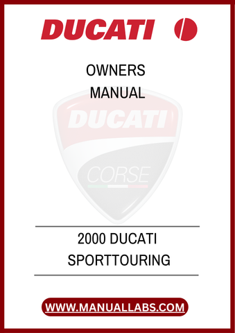 DON'T MISS THE OPPORTUNITY TO ELEVATE YOUR OWNERSHIP EXPERIENCE. DOWNLOAD THE 2000 DUCATI SPORT TOURING OWNER'S MANUAL TODAY AND RIDE WITH CONFIDENCE, KNOWING