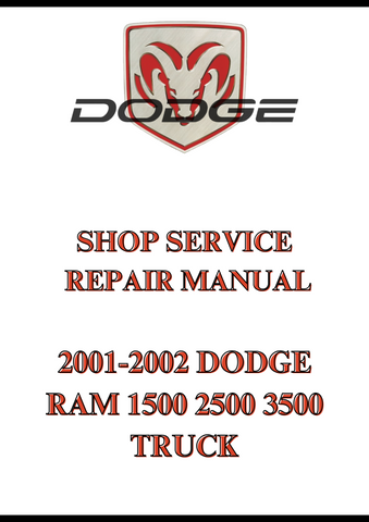 2001-2002 DODGE RAM 1500 2500 3500 TRUCK SHOP SERVICE REPAIR MANUAL - PDF