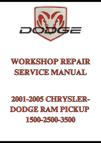 2001-2005 CHRYSLER-DODGE RAM PICKUP 1500-2500-3500 WORKSHOP REPAIR SERVICE MANUAL - PDF