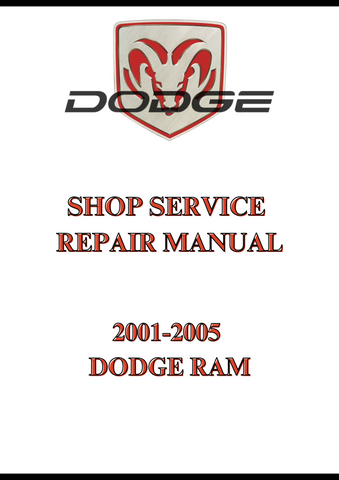 2001-2005 DODGE RAM SHOP SERVICE REPAIR MANUAL - PDF