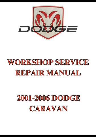 2001-2006 DODGE CARAVAN WORKSHOP SERVICE REPAIR MANUAL - PDF