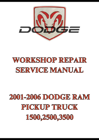 2001-2006 DODGE RAM PICKUP TRUCK 1500,2500,3500 WORKSHOP REPAIR SERVICE MANUAL - PDF