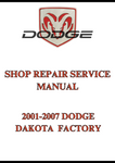 2001-2007 DODGE DAKOTA  FACTORY SHOP REPAIR SERVICE MANUAL - PDF