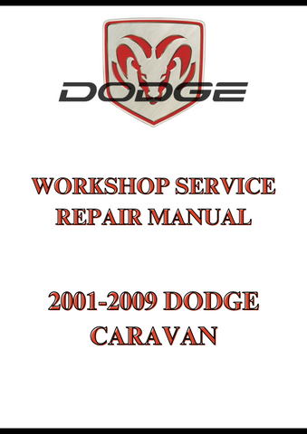 2001-2009 DODGE CARAVAN WORKSHOP SERVICE REPAIR MANUAL - PDF