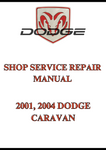 2001, 2004 DODGE CARAVAN SHOP SERVICE REPAIR MANUAL - PDF