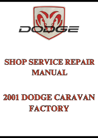 2001 DODGE CARAVAN FACTORY SHOP SERVICE REPAIR MANUAL - PDF  