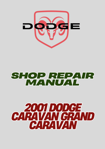 2001 DODGE CARAVAN GRAND CARAVAN SHOP REPAIR MANUAL - PDF